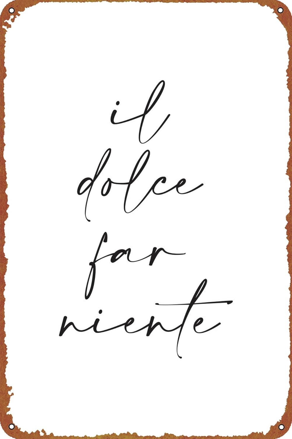 Home Office Logo - 1p,KIVYYB Il Dolce Far Niente Metalen